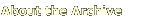 about the archive